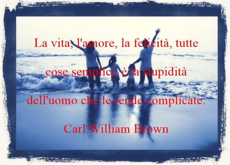 Citazioni sull'amore di Carl William Brown