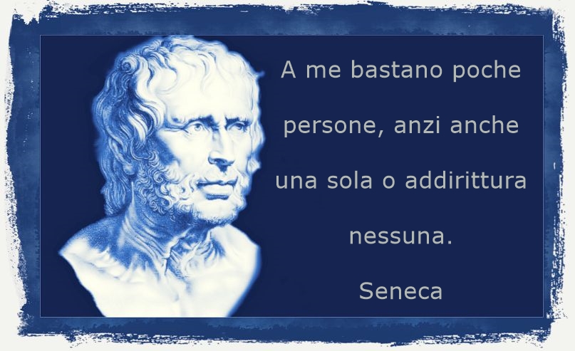 Pensieri, aforismi, riflessioni di Lucio Seneca