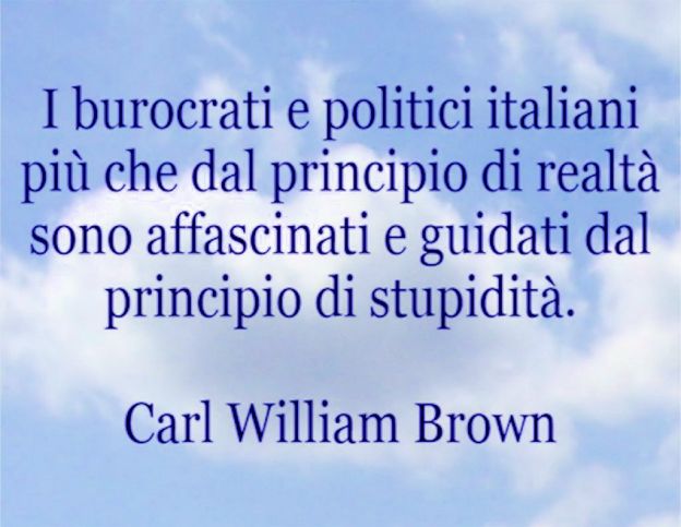 Aforismi per immagini di Carl William Brown